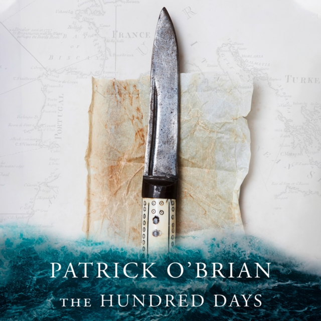 Hundred Days (Aubrey-Maturin, Book 19)