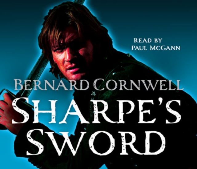 Sharpe's Sword: The Salamanca Campaign, June and July 1812 (The Sharpe Series, Book 14)