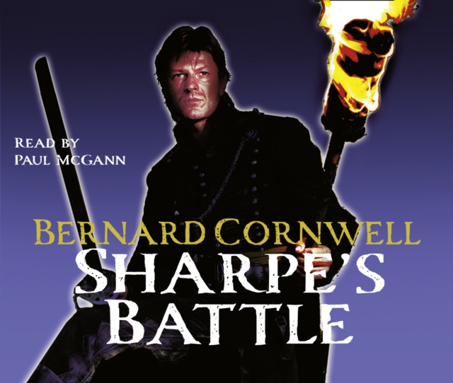 Sharpe's Battle: The Battle of Fuentes de Onoro, May 1811 (The Sharpe Series, Book 12)