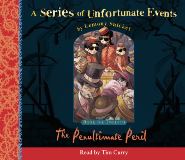 Book the Twelfth – The Penultimate Peril