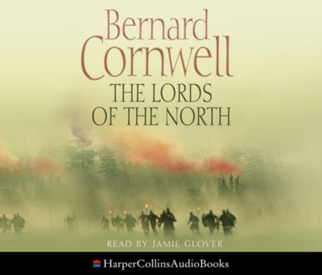 Lords of the North (The Last Kingdom Series, Book 3)
