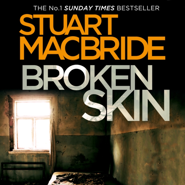 Broken Skin (Logan McRae, Book 3)