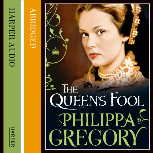 QUEEN S FOOL ABRIDGED AUDIBLE