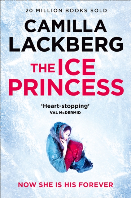 Ice Princess (Patrik Hedstrom and Erica Falck, Book 1)
