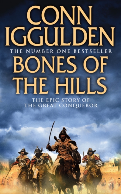 Bones of the Hills (Conqueror, Book 3)