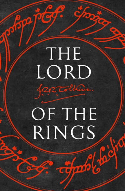 Lord of the Rings: The Fellowship of the Ring, The Two Towers, The Return of the King