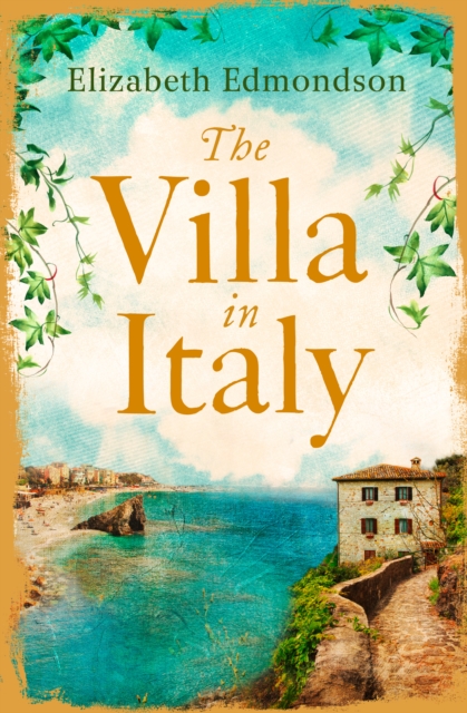 Villa in Italy: Escape to the Italian sun with this captivating, page-turning mystery