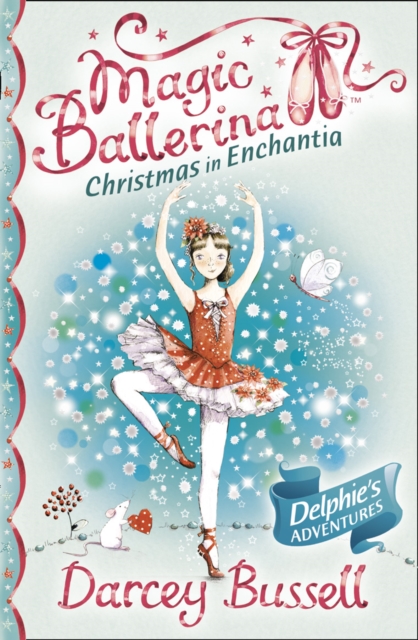 Christmas In Enchantia (Magic Ballerina)