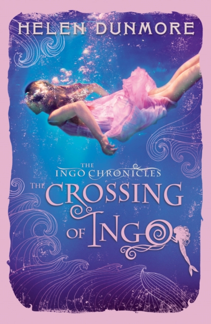 Crossing of Ingo (The Ingo Chronicles, Book 4)