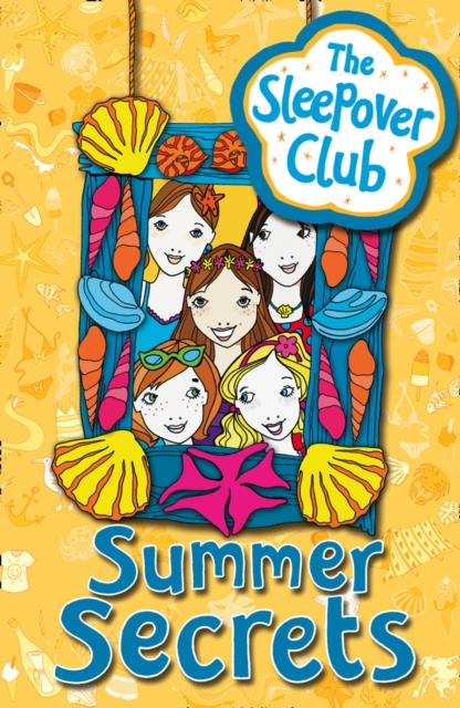 Summer Secrets (The Sleepover Club)
