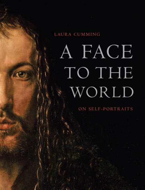Face to the World: On Self-Portraits