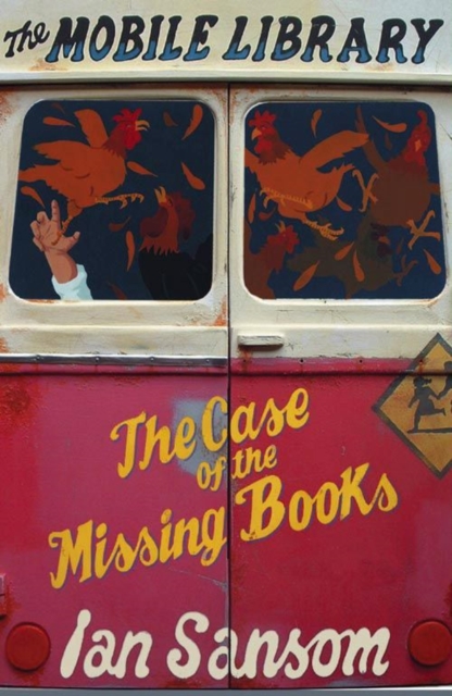Case of the Missing Books (The Mobile Library)