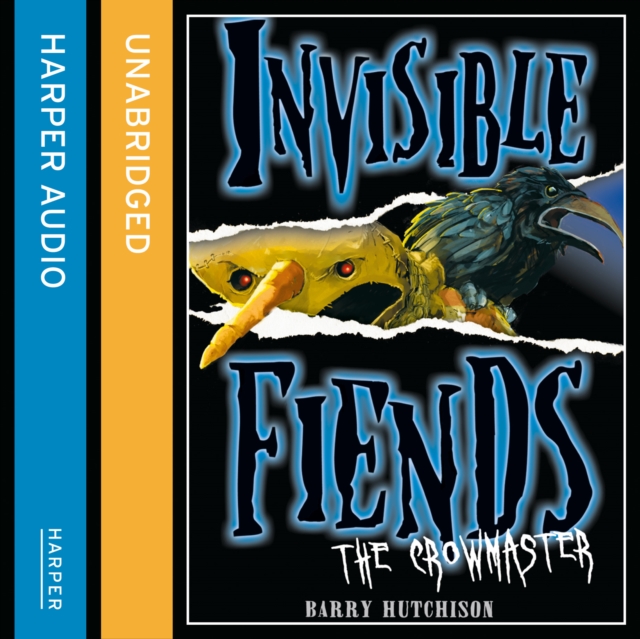 The Crowmaster (Invisible Fiends, Book 3)