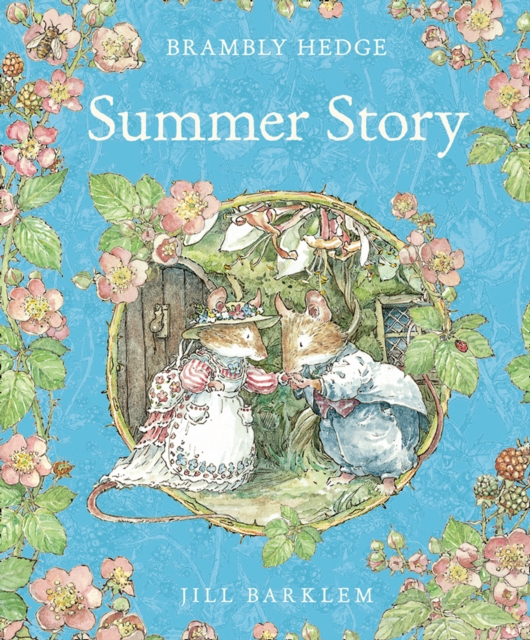Summer Story (Read Aloud) (Brambly Hedge)