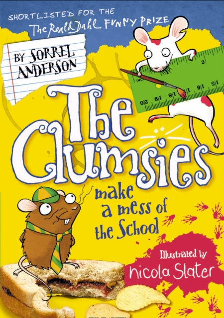 Clumsies Make a Mess of the School (The Clumsies, Book 5)