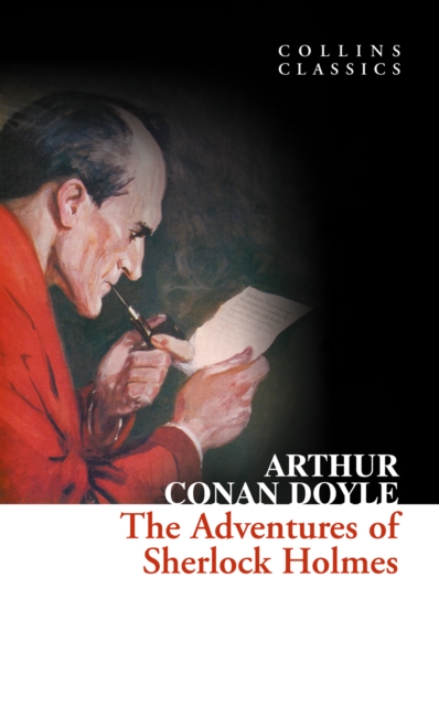 Adventures of Sherlock Holmes (Collins Classics)