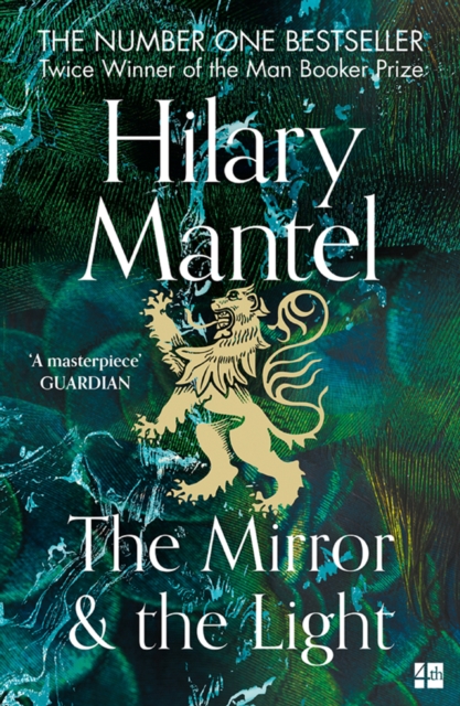 Mirror and the Light (The Wolf Hall Trilogy, Book 3)