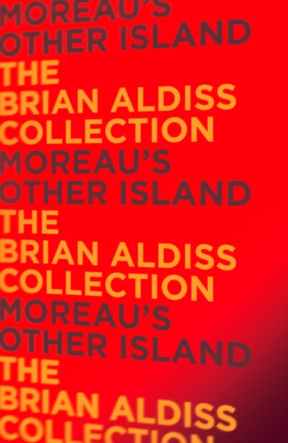 Moreau's Other Island (The Monster Trilogy)