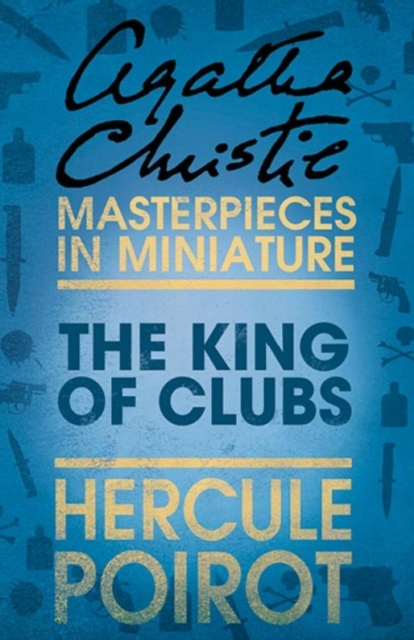King of Clubs: A Hercule Poirot Short Story