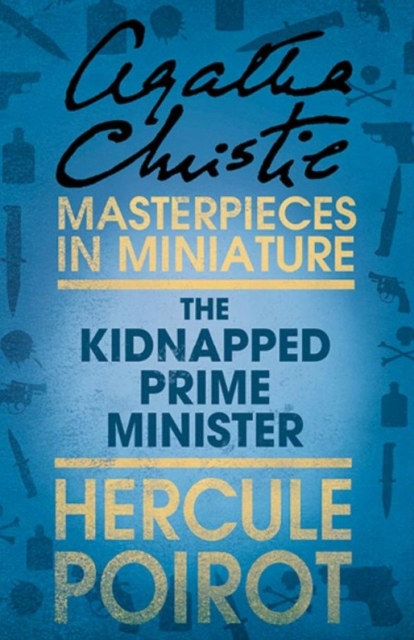 Kidnapped Prime Minister: A Hercule Poirot Short Story