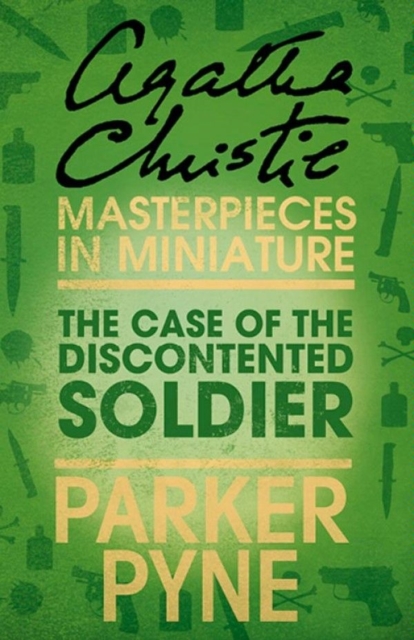 Case of the Discontented Soldier
