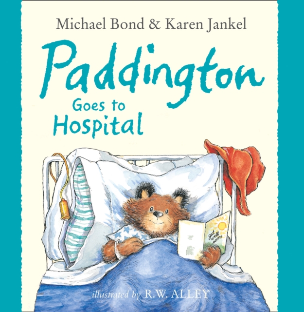 Paddington Goes to Hospital (Read aloud by Davina McCall)