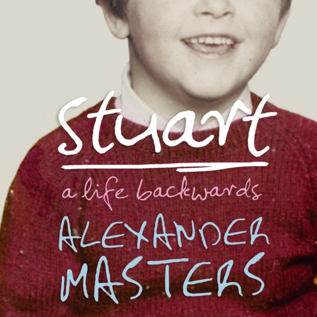 Stuart: A Life Backwards