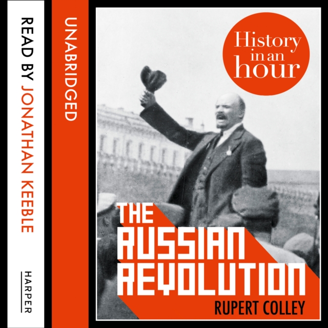 Russian Revolution: History in an Hour