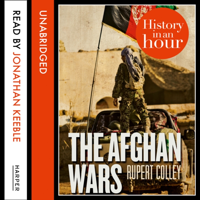 Afghan Wars: History in an Hour