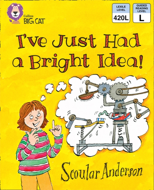 I've Just Had a Bright Idea!