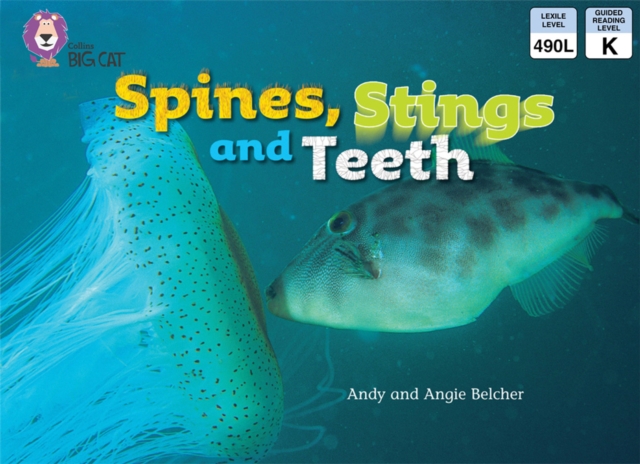 Spines, Stings and Teeth