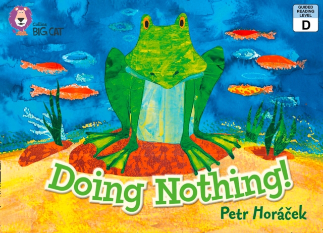 Doing Nothing