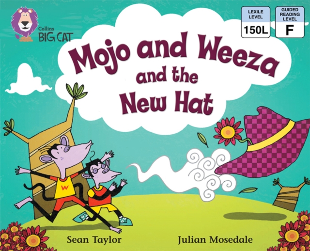 Mojo and Weeza and the New Hat