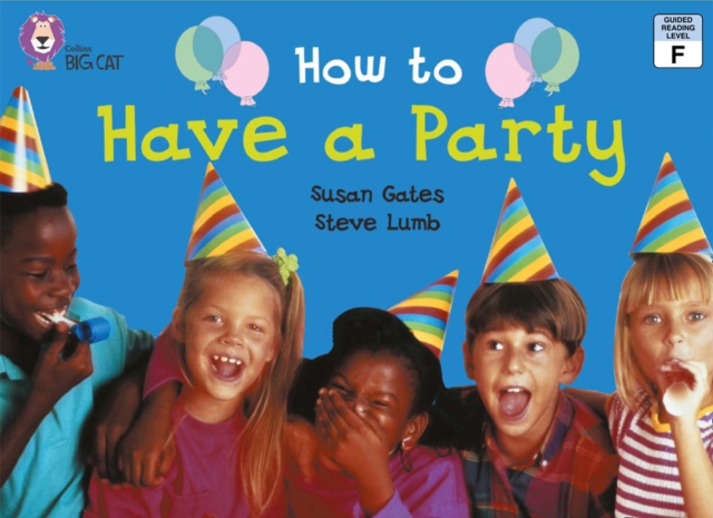 How to Have a Party
