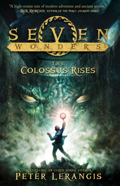 Colossus Rises (Seven Wonders, Book 1)