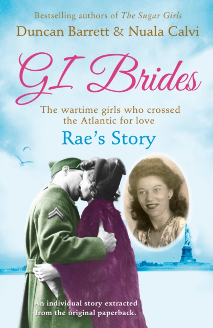 Rae's Story (GI Brides Shorts, Book 4)