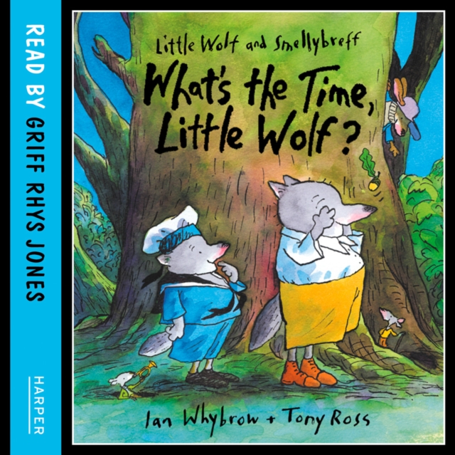 What's the Time, Little Wolf? (Little Wolf and Smellybreff)