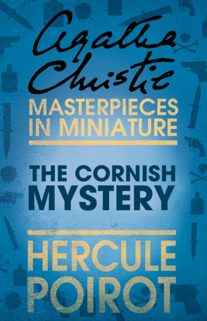 Cornish Mystery: A Hercule Poirot Short Story