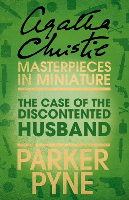Case of the Discontented Husband