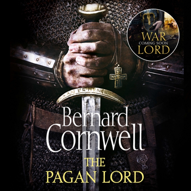 Pagan Lord (The Last Kingdom Series, Book 7)