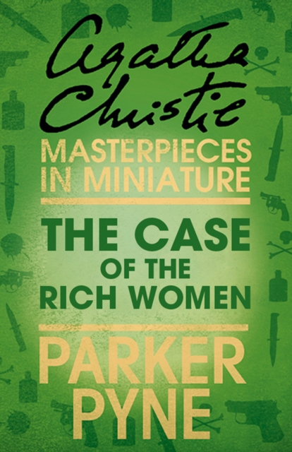 Case of the Rich Woman