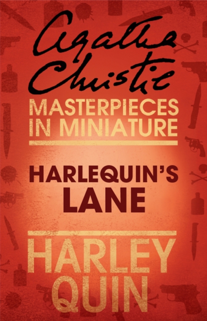 Harlequin's Lane