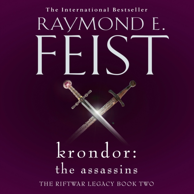 Krondor: The Assassins (The Riftwar Legacy, Book 2)