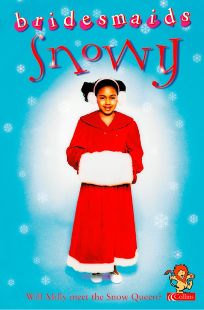 Snowy Bridesmaid (Bridesmaids)