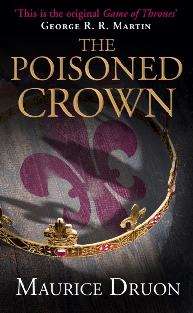 Poisoned Crown (The Accursed Kings, Book 3)