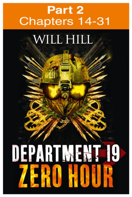 Zero Hour: Part 2 of 4 (Department 19, Book 4)