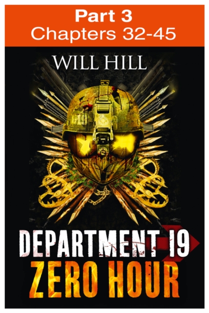 Zero Hour: Part 3 of 4 (Department 19, Book 4)