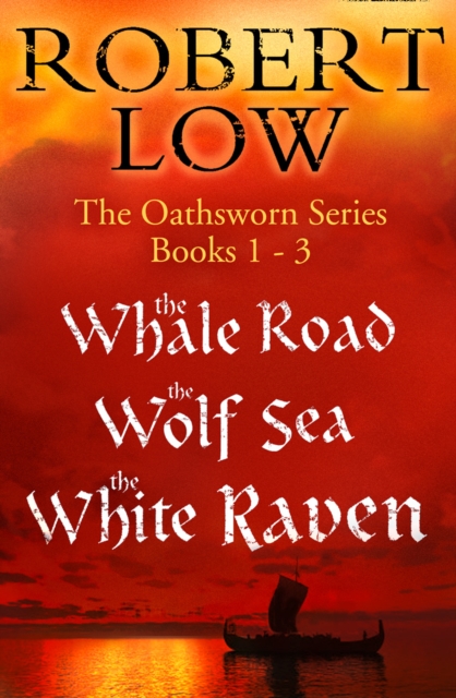 Oathsworn Series Books 1 to 3