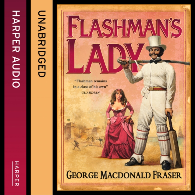 Flashman's Lady (The Flashman Papers, Book 3)