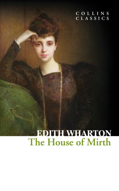 House of Mirth (Collins Classics)